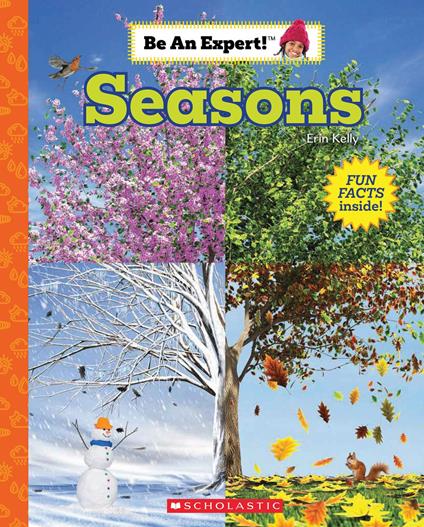 Seasons (Be an Expert!) - Erin Kelly - ebook