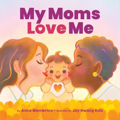 My Moms Love Me - Anna Membrino - cover