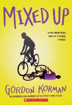 Mixed Up - Gordon Korman - cover