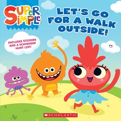 Let’s Go For a Walk Outside (Super Simple Storybooks) - Scholastic - ebook