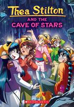 Cave of Stars (Thea Stilton #36)