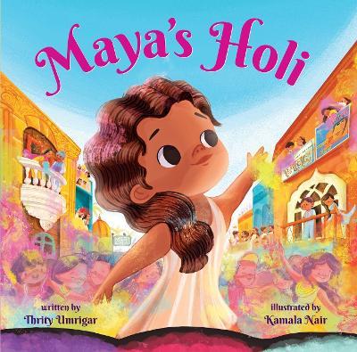 Maya's Holi - Thrity Umrigar - cover