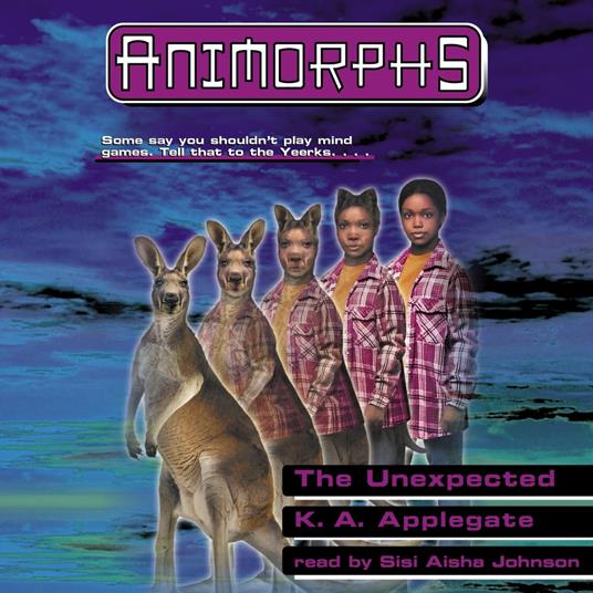 The Unexpected (Animorphs #44)