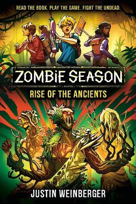 Zombie Season 3: Rise of the Ancients - Justin Weinberger - cover
