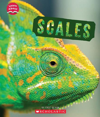 Scales (Learn About: Animal Coverings) - Eric Geron - ebook