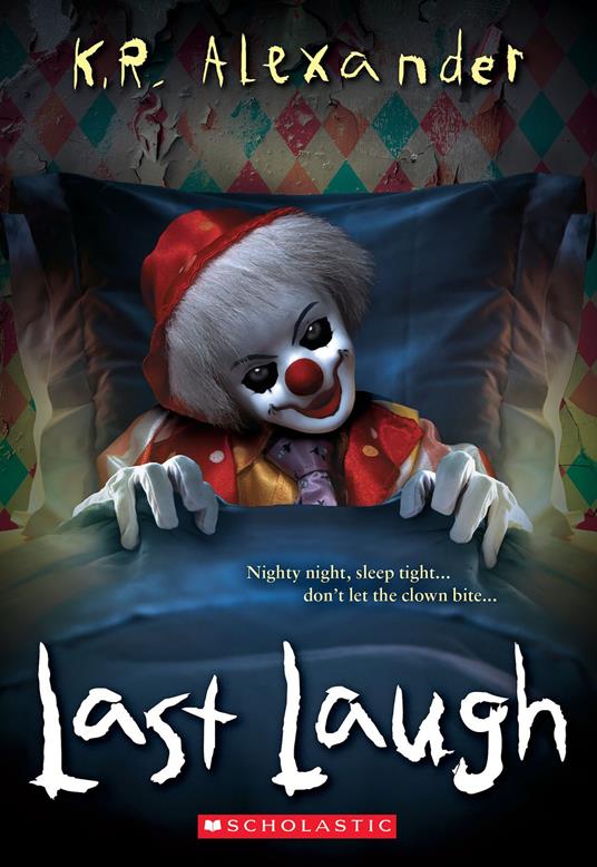 Last Laugh - K. R. Alexander - ebook