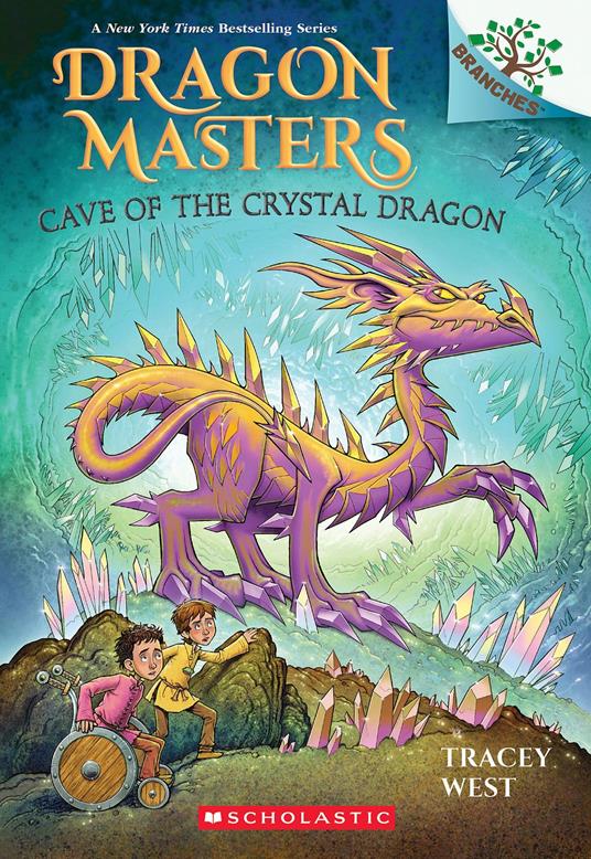Cave of the Crystal Dragon: A Branches Book (Dragon Masters #26) - Tracey West,Graham Howells - ebook