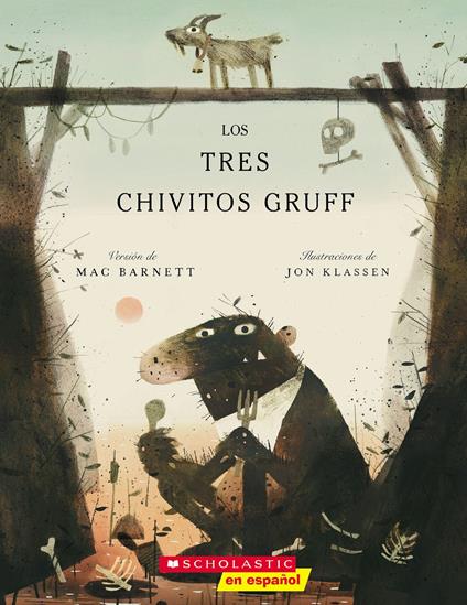 Los tres chivitos Gruff (The Three Billy Goats Gruff) - Mac Barnett,Jon Klassen - ebook