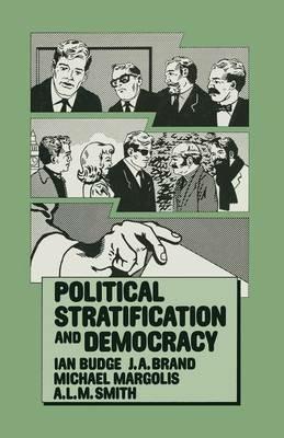 Political Stratification and Democracy - Ian Budge - cover