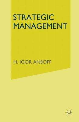 Strategic Management - H. Igor Ansoff - cover