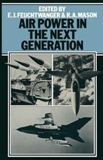 Air Power in the Next Generation