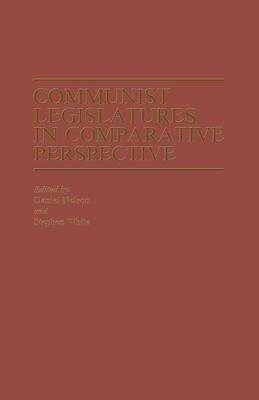 Communist Legislatures in Comparative Perspective - cover