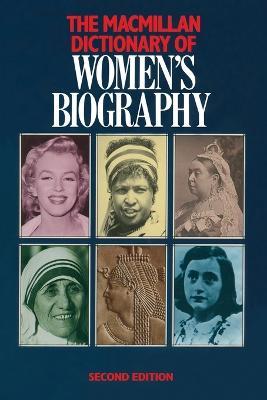 Macmillan Dictionary of Women's Biography - cover