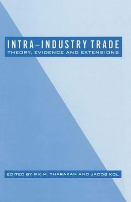 Intra-Industry Trade: Theory, Evidence and Extensions - cover