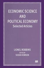 Economic Science and Political Economy: Selected Articles