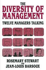 The Diversity of Management: Twelve Managers Talking