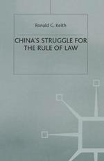 China’s Struggle for the Rule of Law