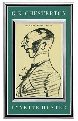 G. K. Chesterton: Explorations in Allegory - Lynette Hunter - cover