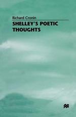 Shelley’s Poetic Thoughts