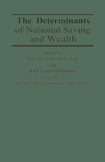 The Determinants of National Saving and Wealth: Proceedings of a Conference held by the International Economic Association at Bergamo, Italy