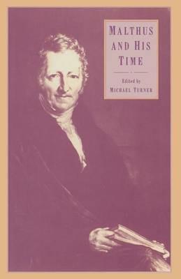 Malthus and His Time - Michael Turner - cover