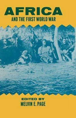 Africa and the First World War - Melvin E Page - cover