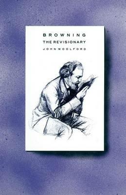Browning the Revisionary - John Woolford - cover