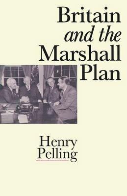 Britain and the Marshall Plan - Henry Pelling - cover