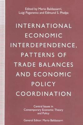International Economic Interdependence, Patterns of Trade Balances and Economic Policy Coordination - cover