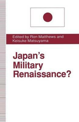 Japan’s Military Renaissance? - cover