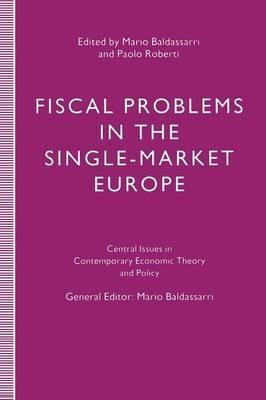 Fiscal Problems in the Single-Market Europe - cover
