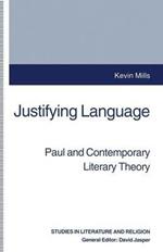 Justifying Language: Paul and Contemporary Literary Theory