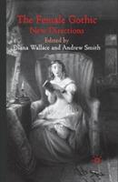 The Female Gothic: New Directions - cover