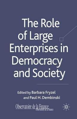 The Role of Large Enterprises in Democracy and Society - cover