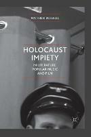 Holocaust Impiety in Literature, Popular Music and Film - Matthew Boswell - cover