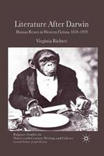 Literature After Darwin: Human Beasts in Western Fiction 1859-1939