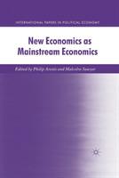 New Economics as Mainstream Economics - Malcolm Sawyer - cover