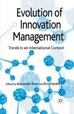 Evolution of Innovation Management: Trends in an International Context - cover