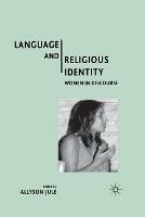Language and Religious Identity: Women in Discourse - Allyson Jule - cover