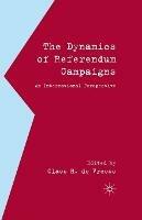The Dynamics of Referendum Campaigns: An International Perspective - cover