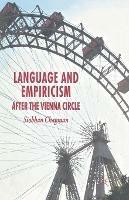 Language and Empiricism - After the Vienna Circle - S. Chapman - cover