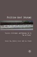Politics Most Unusual: Violence, Sovereignty and Democracy in the `War on Terror' - Damian Cox,M. Levine,Saul Newman - cover