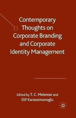 Contemporary Thoughts on Corporate Branding and Corporate Identity Management - cover