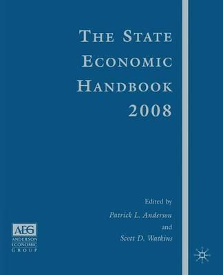 The State Economic Handbook 2008 Edition - S. Watkins,P. Anderson - cover