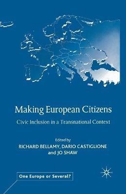 Making European Citizens: Civic Inclusion in a Transnational Context - cover