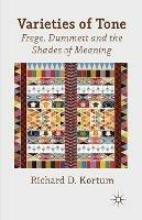 Varieties of Tone: Frege, Dummett and the Shades of Meaning
