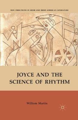 Joyce and the Science of Rhythm - W. Martin - cover