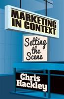 Marketing in Context: Setting the Scene - Chris Hackley - cover