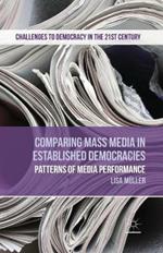 Comparing Mass Media in Established Democracies: Patterns of Media Performance