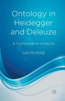 Ontology in Heidegger and Deleuze: A Comparative Analysis - G. Rae - cover